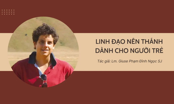Linh đạo nên thánh dành cho người trẻ